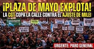 Multitudinaria movilización de la CGT en Plaza de Mayo con pancartas de "Basta de Hambre" y "Paro General" contra el ajuste de Javier Milei.