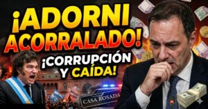 Manuel Adorni acorralado y sudando por la causa de enriquecimiento ilícito y corrupción, junto a Javier Milei furioso con la Casa Rosada en llamas.