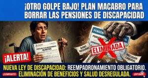 Miniatura de Info del Plata con titular en rojo brillante "¡BORRAN PENSIONES DE DISCAPACIDAD! EL PLAN MACABRO DEL GOBIERNO". Imagen dramática de una persona en silla de ruedas preocupada, y un documento de "REEMPADRONAMIENTO O MUERTE" con una X roja encima.