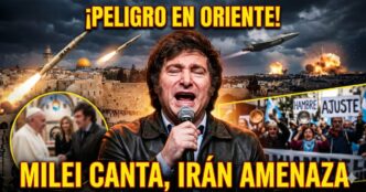 Presidente Javier Milei cantando relajado en Israel mientras estalla la guerra con Irán y hay protestas por hambre y ajuste en Argentina.