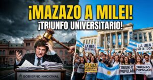 ¡Justicia frena el ajuste salvaje de Milei! Un mazo de la ley golpea a Milei mientras estudiantes de la UBA celebran un triunfo histórico por el financiamiento universitario frente a la Facultad de Derecho.