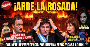 Javier Milei agarrándose la cabeza ante una Casa Rosada en llamas por el escándalo de Manuel Adorni, denunciado por enriquecimiento ilícito, mientras Patricia Bullrich desafía a Karina Milei.