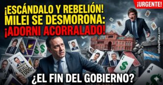 Manuel Adorni acorralado y Javier Milei en crisis mientras se derrumba la Casa Rosada por escándalo de corrupción y rebelión interna en el gabinete.