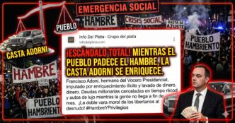 Protestas por hambre y crisis social contrastadas con la casta libertaria y autos de lujo. Imputación a Francisco Adorni por enriquecimiento ilícito y lavado de dinero.
