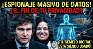Javier Milei y Sandra Pettovello detrás de un sistema tecnológico de vigilancia con cámaras de seguridad y servidores. Alerta de espionaje masivo y robo de datos personales mediante el Gemelo Digital Social.
