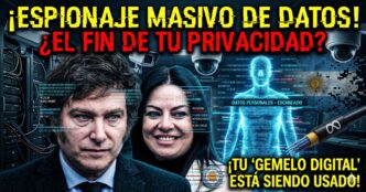 Javier Milei y Sandra Pettovello detrás de un sistema tecnológico de vigilancia con cámaras de seguridad y servidores. Alerta de espionaje masivo y robo de datos personales mediante el Gemelo Digital Social.