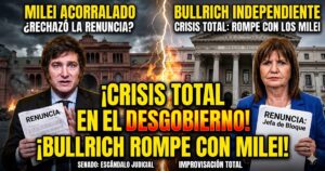 Javier Milei desencajado y Patricia Bullrich sosteniendo su renuncia con el Congreso de fondo. Crisis total y desgobierno en La Libertad Avanza.