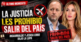 La Justicia les prohibió salir del país a Martín Insaurralde y Jesica Cirio en el marco de la causa por presunto enriquecimiento ilícito.