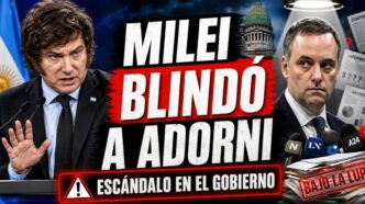 Milei defiende a Adorni en medio del escándalo político que golpea al Gobierno y deja al oficialismo bajo la lupa pública.