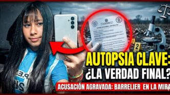 Caso Agostina Vega autopsia forense. Imagen de la adolescente junto a un informe médico y elementos periciales que definirán el futuro de Claudio Barrelier.