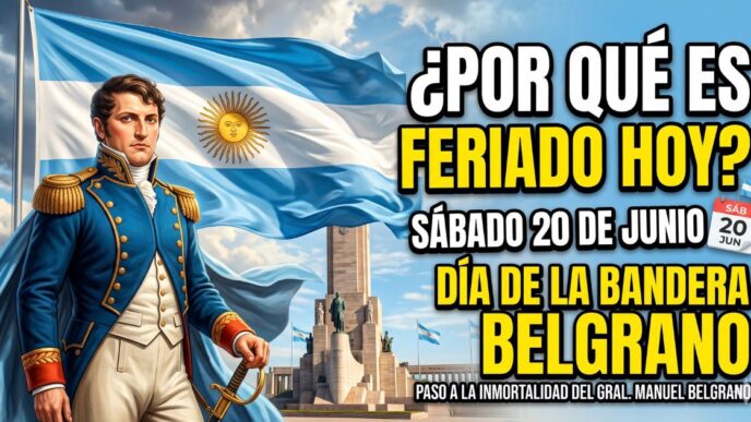 Miniatura llamativa para la noticia del feriado del sábado 20 de junio en Argentina. Muestra una bandera argentina ondeando épicamente con el Monumento Nacional a la Bandera en Rosario y un calendario que resalta el sábado 20 de junio de 2026, junto con el texto superpuesto: "¿Por qué es feriado hoy, sábado 20 de junio? ¡Descubrí si hay descanso extra! 🇦🇷".