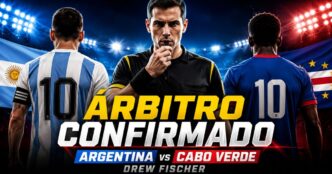 Árbitro Drew Fischer confirmado para Argentina vs Cabo Verde por los 16avos del Mundial 2026