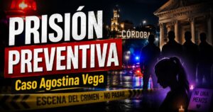 Miniatura sobre el femicidio de Agostina Vega con prisión preventiva para tres acusados en Córdoba y fuerte reclamo de justicia.