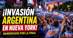 Banderazos argentinos en Nueva York con miles de hinchas alentando a la Selección antes de la final del Mundial 2026.