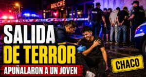 Joven apuñalado en Chaco a la salida de un boliche de Resistencia, con operativo policial y cuatro detenidos.