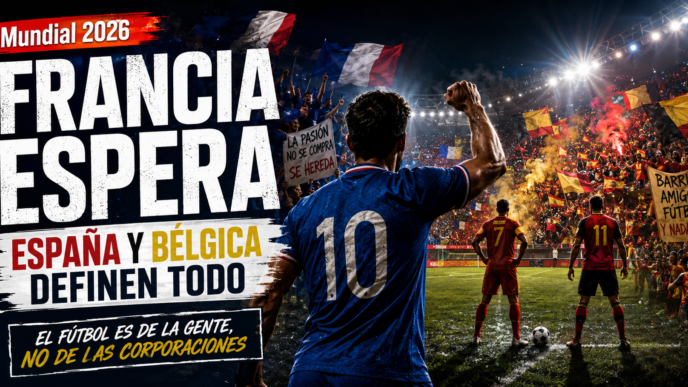 Francia espera en semifinales mientras España y Bélgica definen su futuro en el Mundial 2026