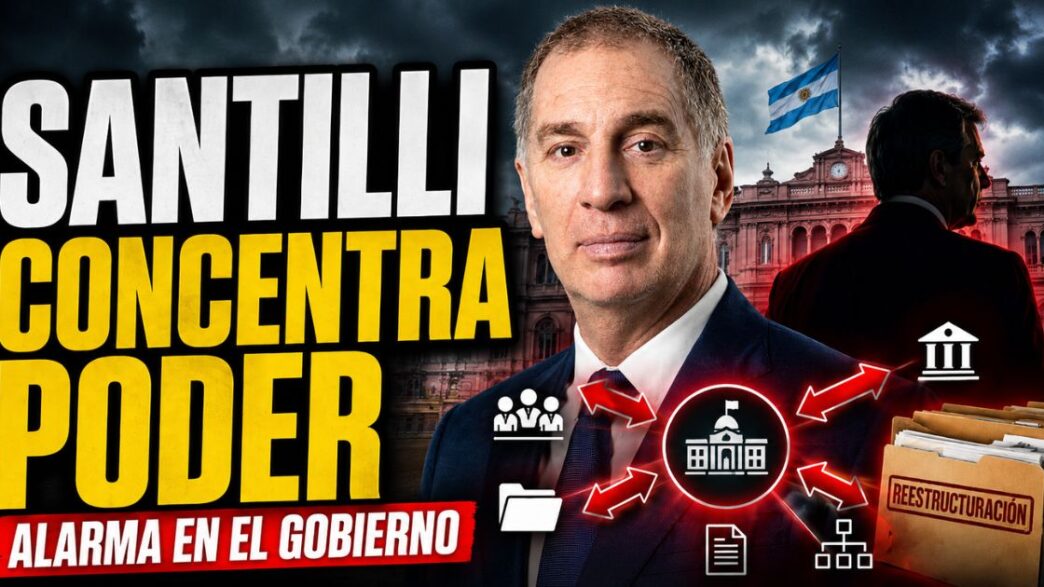 Miniatura sobre Santilli y la reestructuración de la Jefatura de Gabinete, con alerta política por la concentración de poder en el Gobierno.