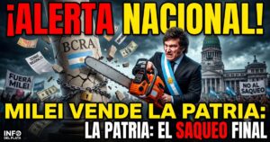 Miniatura de noticia viral que personifica el "saqueo de Milei" contra la Nación. El presidente Javier Milei con banda presidencial y motosierra naranja destruye agresivamente un pilar labeled BCRA encadenado. El candado del Banco Central se rompe. Vuelan billetes de dinero, y documentos con palabras clave "IMPUNIDAD" y "TIERRAS NACIONALES" frente a un Congreso oscuro y manifestantes con pancartas de "FUERA MILEI" y "NO AL SAQUEO". Texto superpuesto: "¡ALERTA NACIONAL! MILEI VENDE LA PATRIA: EL SAQUEO FINAL".