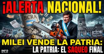 Miniatura de noticia viral que personifica el "saqueo de Milei" contra la Nación. El presidente Javier Milei con banda presidencial y motosierra naranja destruye agresivamente un pilar labeled BCRA encadenado. El candado del Banco Central se rompe. Vuelan billetes de dinero, y documentos con palabras clave "IMPUNIDAD" y "TIERRAS NACIONALES" frente a un Congreso oscuro y manifestantes con pancartas de "FUERA MILEI" y "NO AL SAQUEO". Texto superpuesto: "¡ALERTA NACIONAL! MILEI VENDE LA PATRIA: EL SAQUEO FINAL".