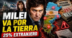 Milei y la Ley de Tierras: polémica por el aumento al 25% del límite para propiedad extranjera de tierras rurales en Argentina