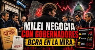 Milei y los gobernadores negocian cambios en el Banco Central mientras el BCRA queda en el centro de la disputa política.