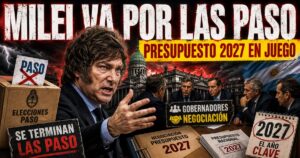 Eliminación de las PASO: Milei acelera la reforma electoral mientras negocia con gobernadores y pone en juego el Presupuesto 2027.