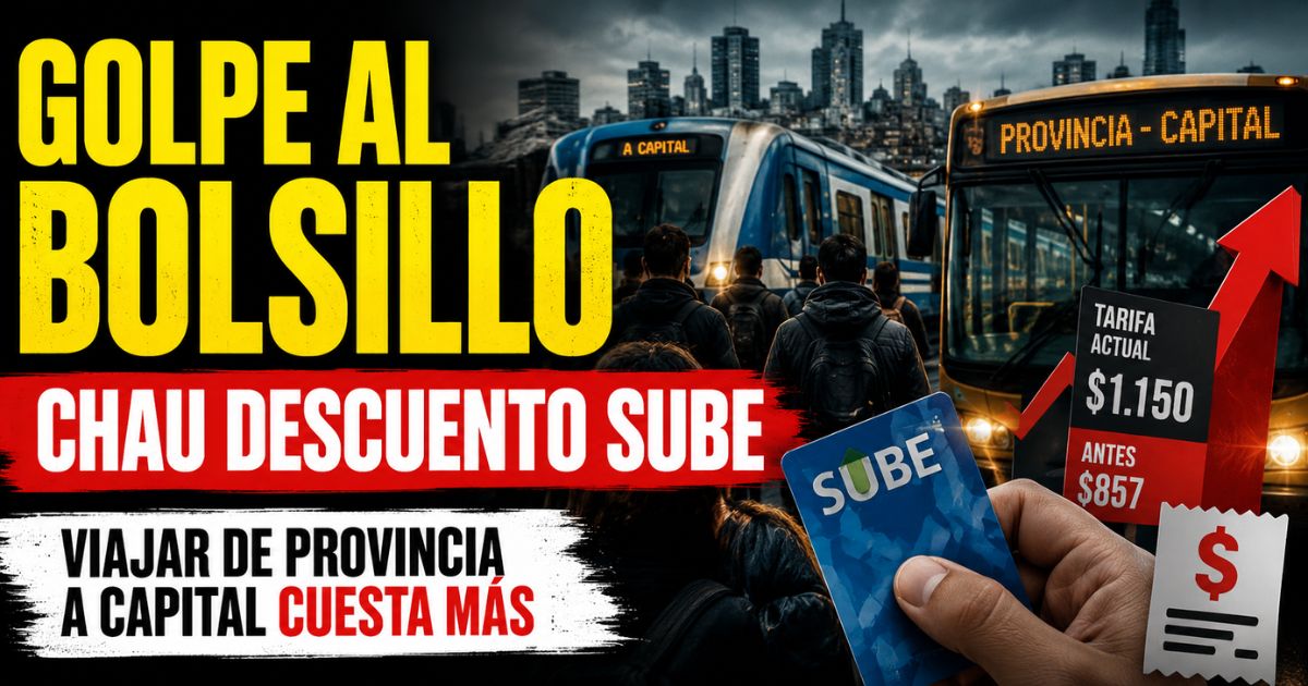 Quita del descuento SUBE: viajar de Provincia a Capital cuesta más y golpea el bolsillo de trabajadores