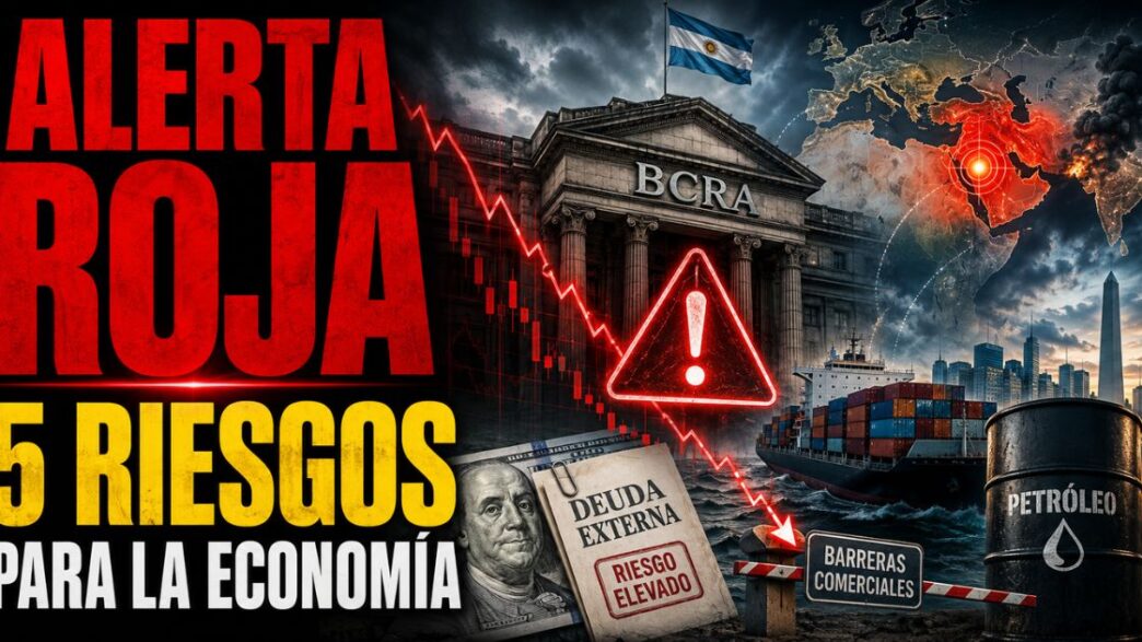 Alerta roja por cinco riesgos para la economía argentina advertidos por el Banco Central