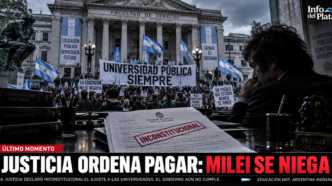 Guerra contra la educación: la Justicia anuló el veto de Milei y la Casa Rosada insiste en no mandar los fondos.